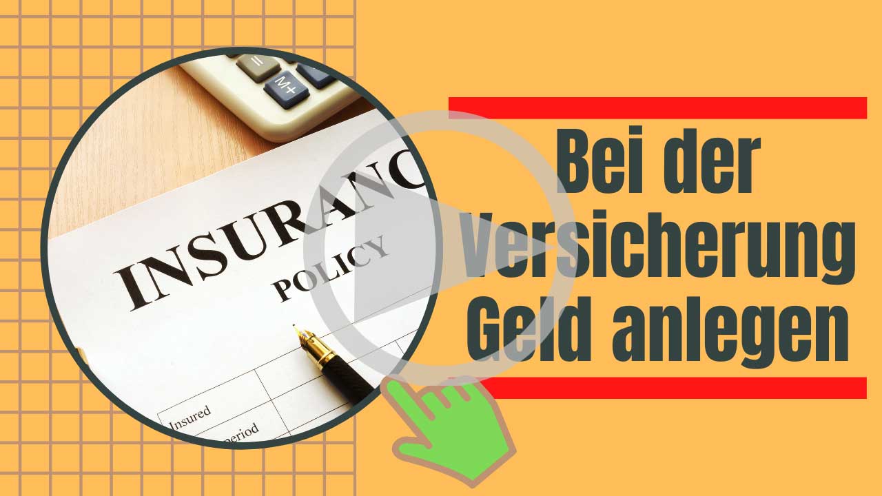 Bei Der Versicherung Geld Anlegen? | Finanzen-im-Alter.de